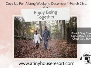 Save 10% plus enjoy a late check out this winter at A Tiny House Resort 